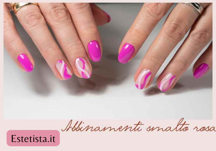 Abbinamenti smalto rosa