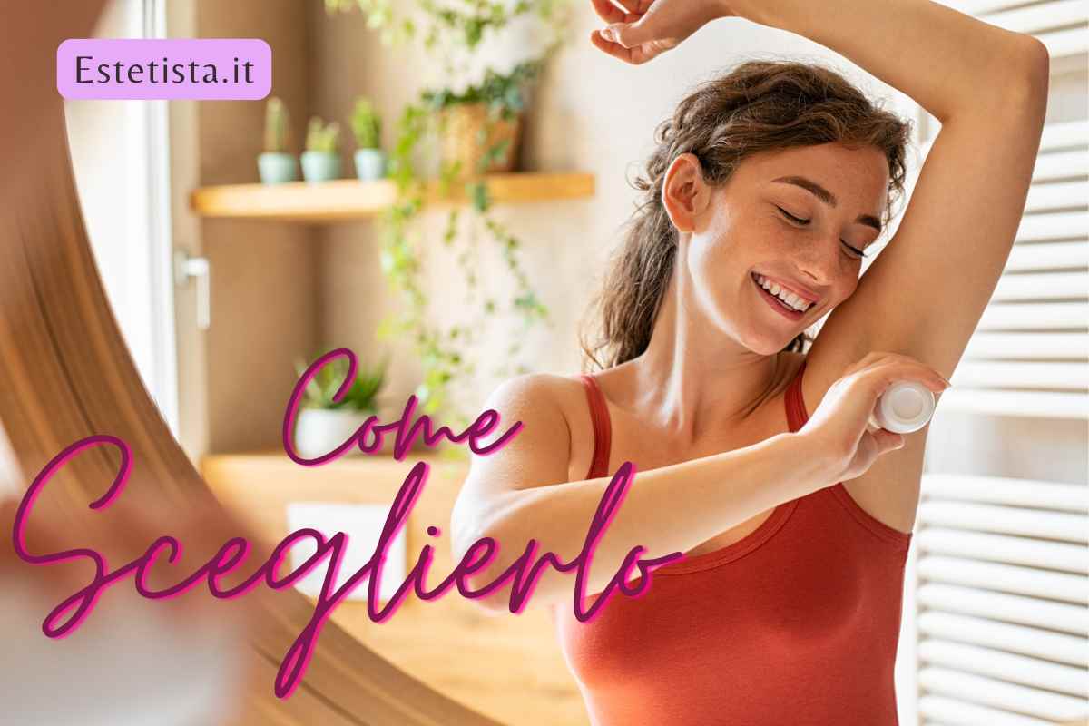 deodorante come sceglierlo