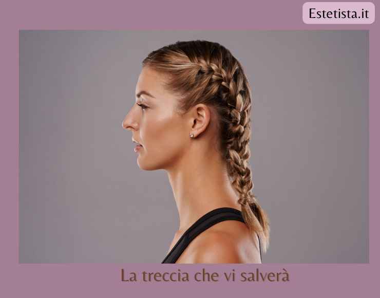 la treccia salva i capelli dal crespo